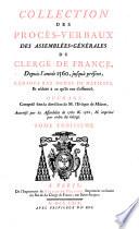 Collection des procès-verbaux des Assemblées-générales du Clergé de France depuis l'année 1560 jusqu'à présent