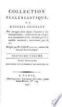 Collection ecclésiastique; ou, Recueil complet des ouvrages faits depuis l'ouverture des états-généraux, relativement au clergé, dirigée par l'abeé Barruel [and M.N.S. Guillon].