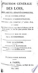 Collection général des lois, décrets, arrétés, sénatus-consultes, avis du Conseil d'Etat et réglemens d'administration