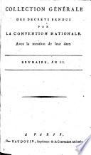 Collection générale des décrets rendus par la convention nationale avec la mention de l'apposation du Sceau