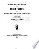 Collection générale des dissertations de la Faculté de Médecine de Strasbourg