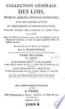Collection Générale Des Lois, Décrets, Arrêtes, Sénatus-Consultes, Avis Du Conseil D'État Et Réglemens D'Administration