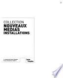 Collection nouveaux médias installations