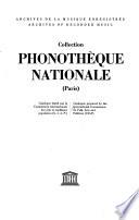Collection Phonothèque nationale, Paris
