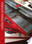 Collections Privées La maison rouge fête ses 10 ans