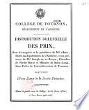 Collège de Tournon, département de l'Ardêche. Distribution solennelle des prix... précédée d'une séance de la Société littéraire. Dans la grande Cour du Collège, le 31 août 1814...
