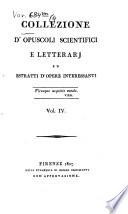 Collezione d'opusculi scientifici e letterari ed estratti d'opere interessanti