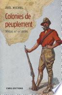 Colonies de peuplement. Afrique XIXe - XXe siècles