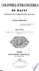 Colonies étrangeres et Haïti: Colonies danoises. Haïti. Du droit de visite. Coup-d'oeil sur l'état de la question d'afffranchisement