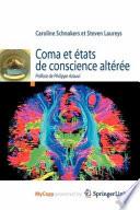 Coma et états de conscience altérée