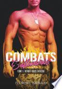 Combats Enflammés - Tome 1