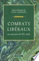 Combats libéraux au tournant du XXe siècle