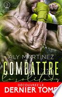 Livre Combattre la solitude