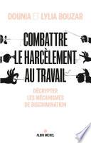 Combattre le harcèlement au travail