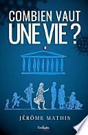 Combien vaut une vie ?