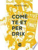Comète et Perdrix
