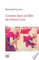 Comme dans un film des frères Coen