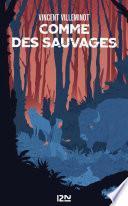Comme des sauvages