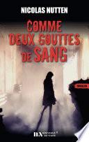 Comme deux gouttes de sang
