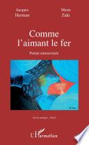 Comme l'aimant le fer
