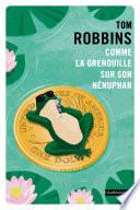 Comme la grenouille sur son nénuphar