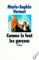 Comme le font les garçons