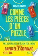 Comme les pièces d'un puzzle - Prix Télé-Loisirs du roman de l'été 2020