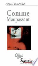 Comme Maupassant