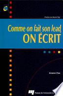 Comme on fait son lead, on écrit