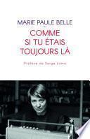 Comme si tu étais toujours là