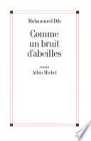 Comme un bruit d'abeilles
