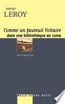 Comme un fauteuil Voltaire dans une bibliothèque en ruine