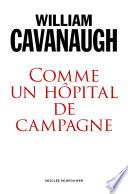 Comme un hôpital de campagne