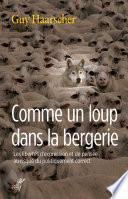 Comme un loup dans la bergerie
