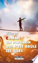 Comme un papillon qui s'est brûlé les ailes