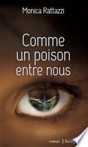 Comme un poison entre nous
