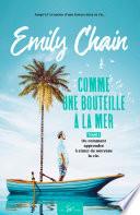 Comme une bouteille à la mer - Tome 1