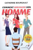 Comment arranger son homme