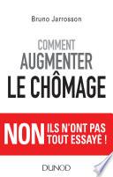 Comment augmenter le chômage