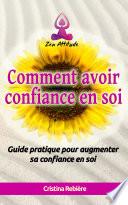 Comment avoir confiance en soi