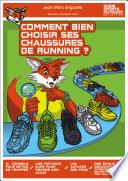 Comment bien choisir ses chaussures de running ?