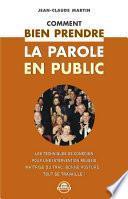 Comment bien prendre la parole en public