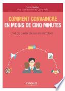 Comment convaincre en moins de cinq minutes