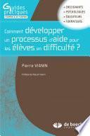 Comment développer un processus d'aide pour les élèves en difficulté ?