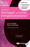 Comment développer une action intergénérationnelle ?