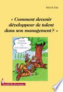 Comment devenir développeur de talent dans son management ?
