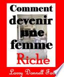 Comment devenir une femme riche