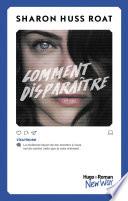 Comment disparaître