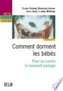 Comment dorment les bébés. Pour ou contre le sommeil partagé