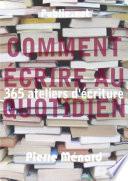 Comment écrire au quotidien